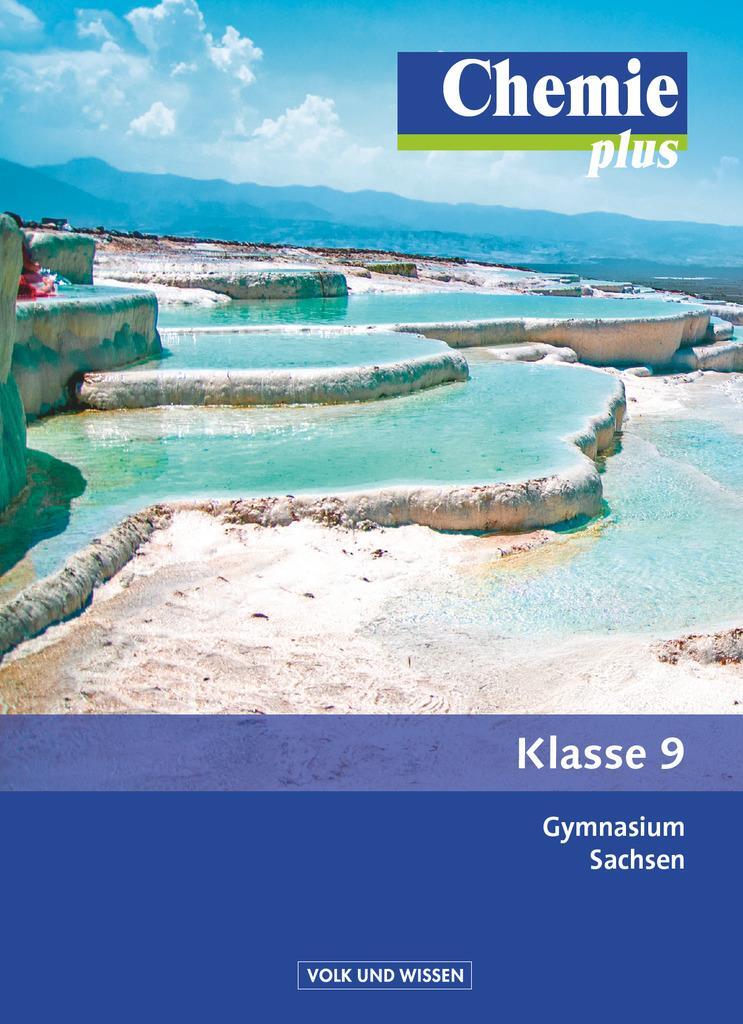 Cover: 9783060129065 | Chemie plus 9. Schuljahr. Schülerbuch Gymnasium Sachsen | Inge Töwe
