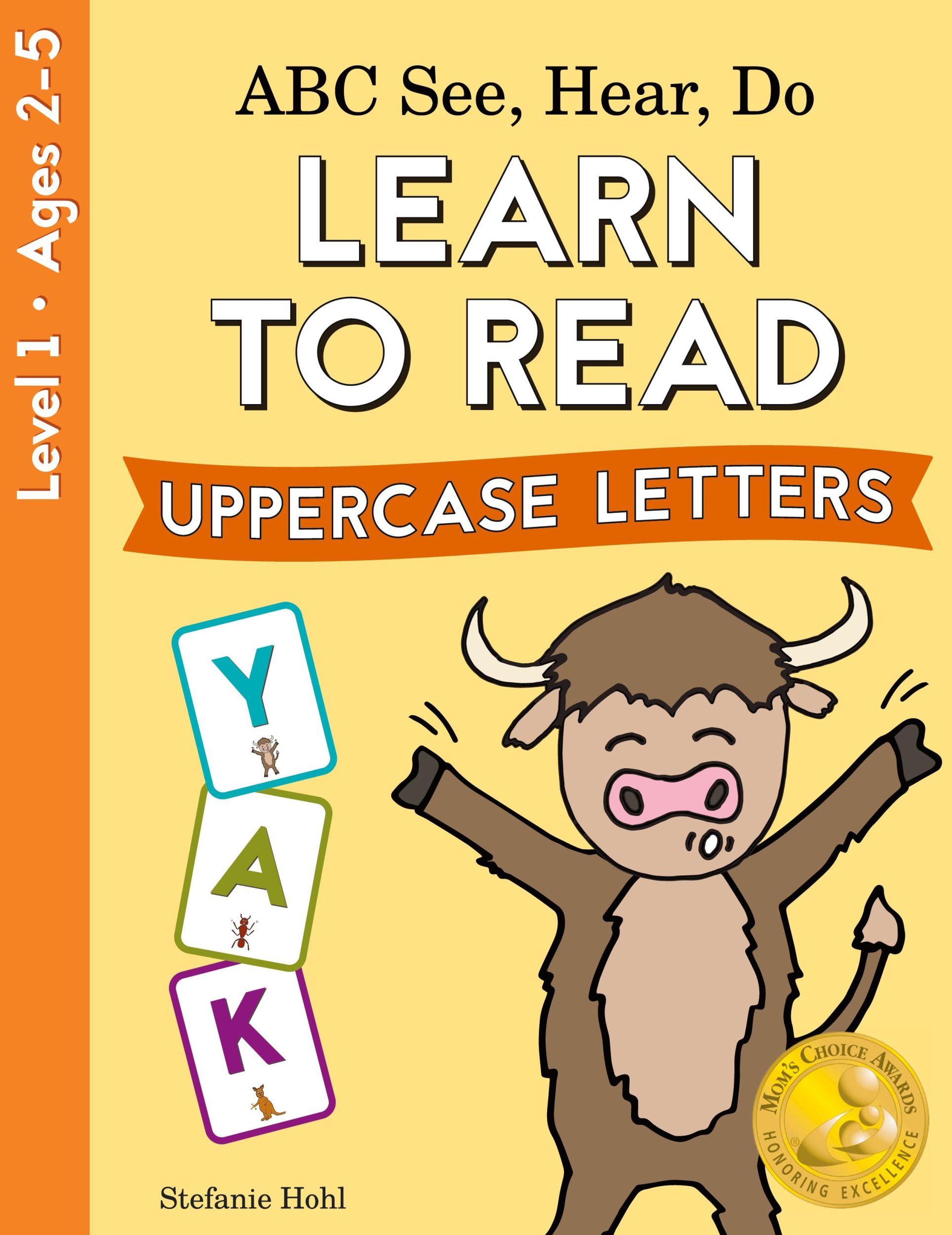 Cover: 9780998577609 | ABC See, Hear, Do Level 1 | Learn to Read Uppercase Letters | Hohl