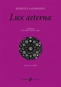 Cover: 9780571521548 | Lux aeterna. | SATB Divisi with Chamber Orchestra or Organ