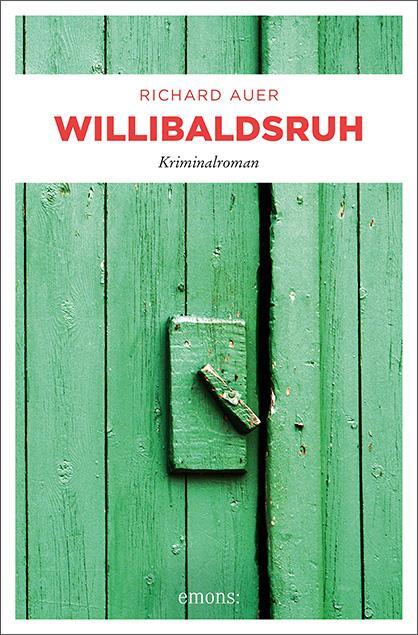 Cover: 9783740804527 | Willibaldsruh | Richard Auer | Taschenbuch | Altmühltal | Deutsch