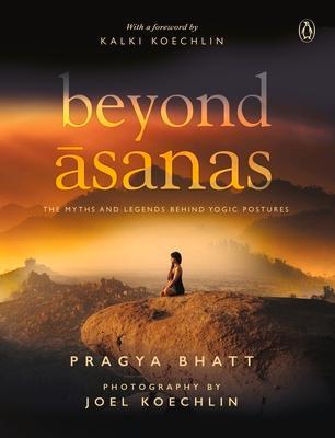 Cover: 9780143446873 | Beyond Asanas | Pragya Bhatt | Taschenbuch | Englisch | 2019