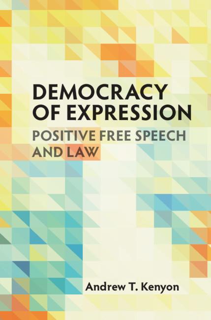 Cover: 9781108731898 | Democracy of Expression | Andrew T. Kenyon | Taschenbuch | Englisch