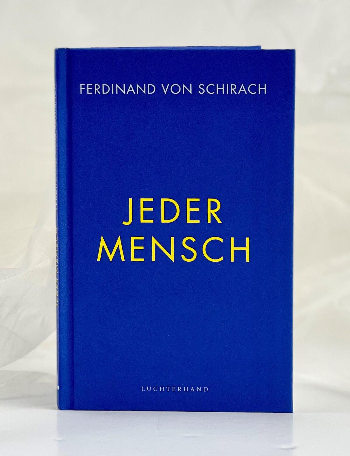 Bild: 9783630876719 | Jeder Mensch | Ferdinand von Schirach | Buch | 32 S. | Deutsch | 2021