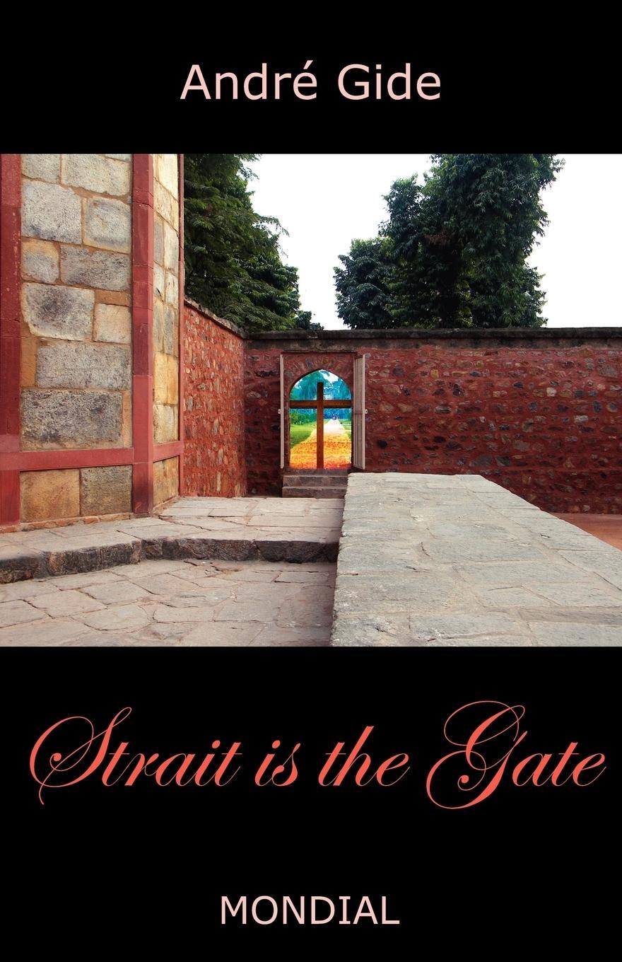 Cover: 9781595690623 | Strait Is the Gate (La Porte Etroite) | Andre Gide | Taschenbuch