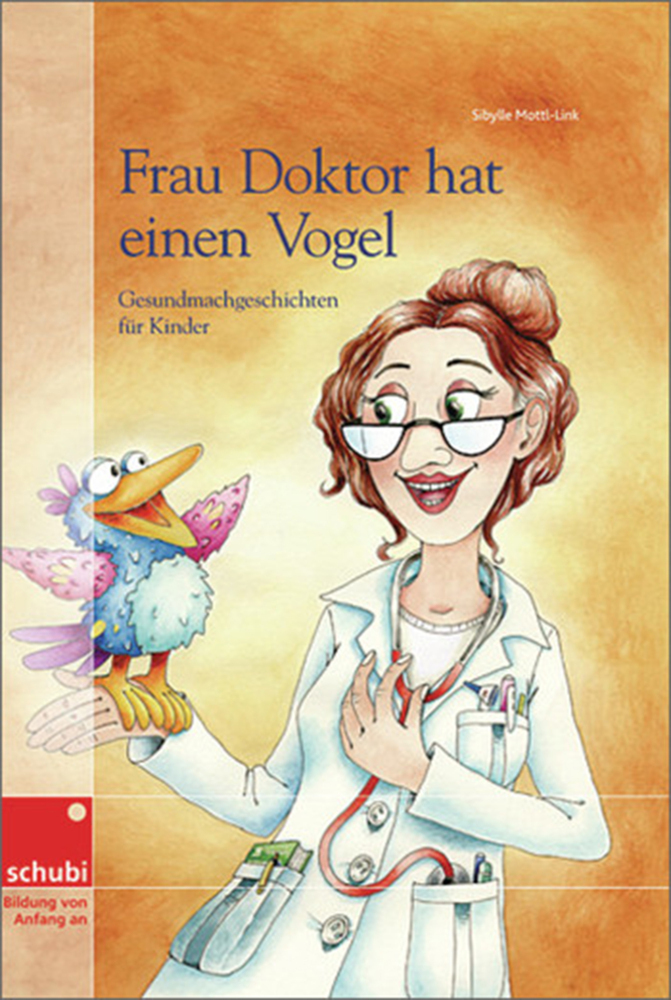 Cover: 9783867234702 | Frau Doktor hat einen Vogel | Sibylle Mottl-Link | Taschenbuch | 2011