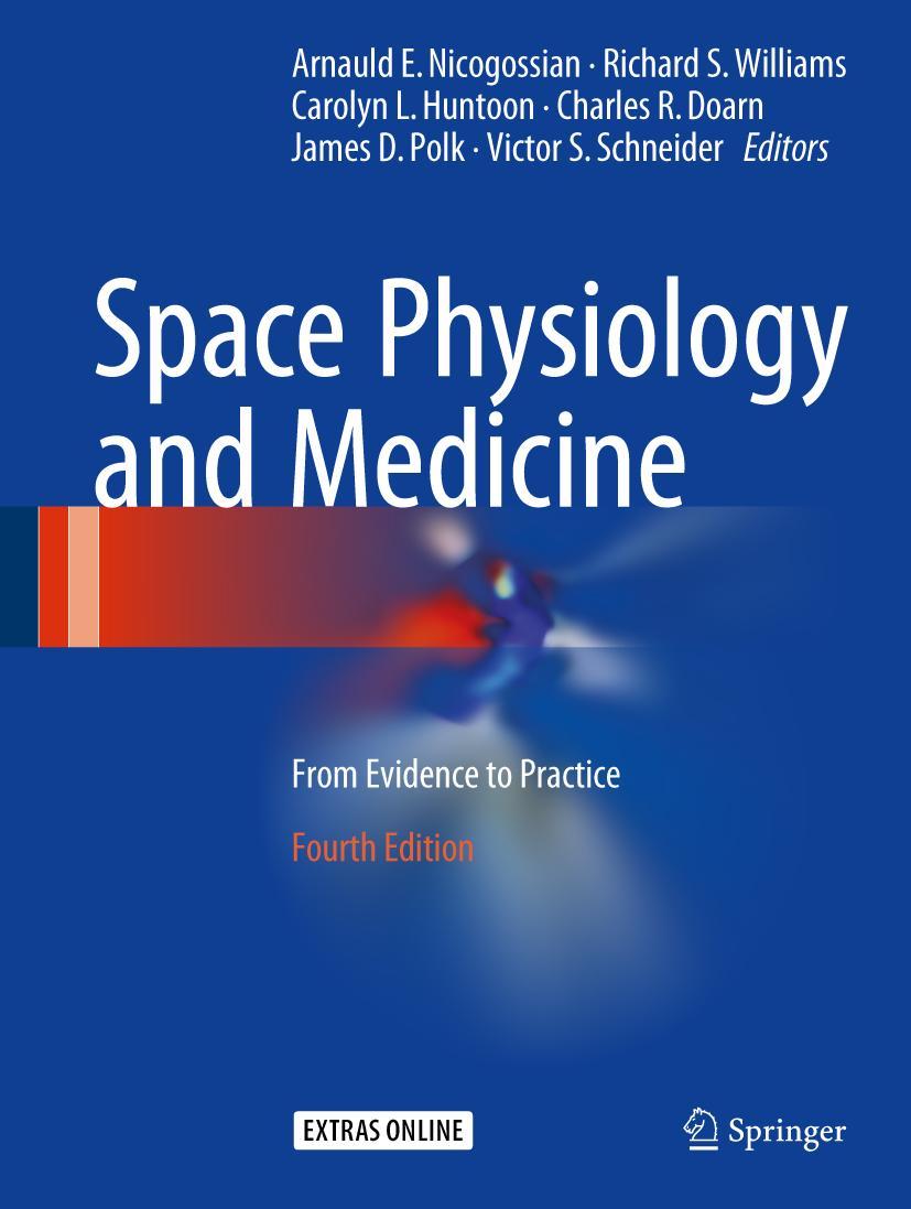 Cover: 9781493966509 | Space Physiology and Medicine | From Evidence to Practice | Buch