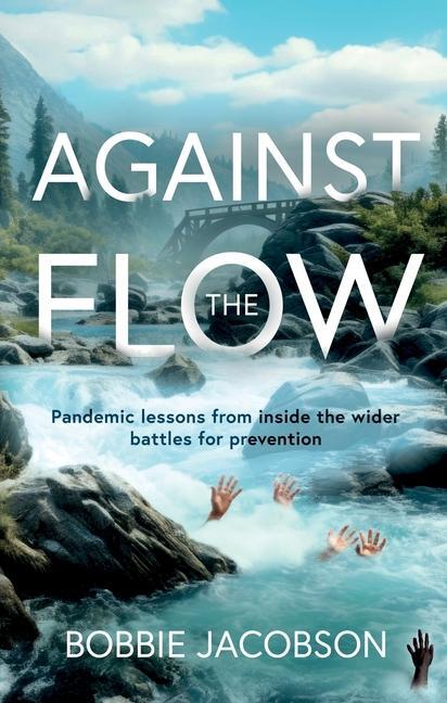 Cover: 9781805142874 | Against the Flow | Bobbie Jacobson | Taschenbuch | Englisch | 2024