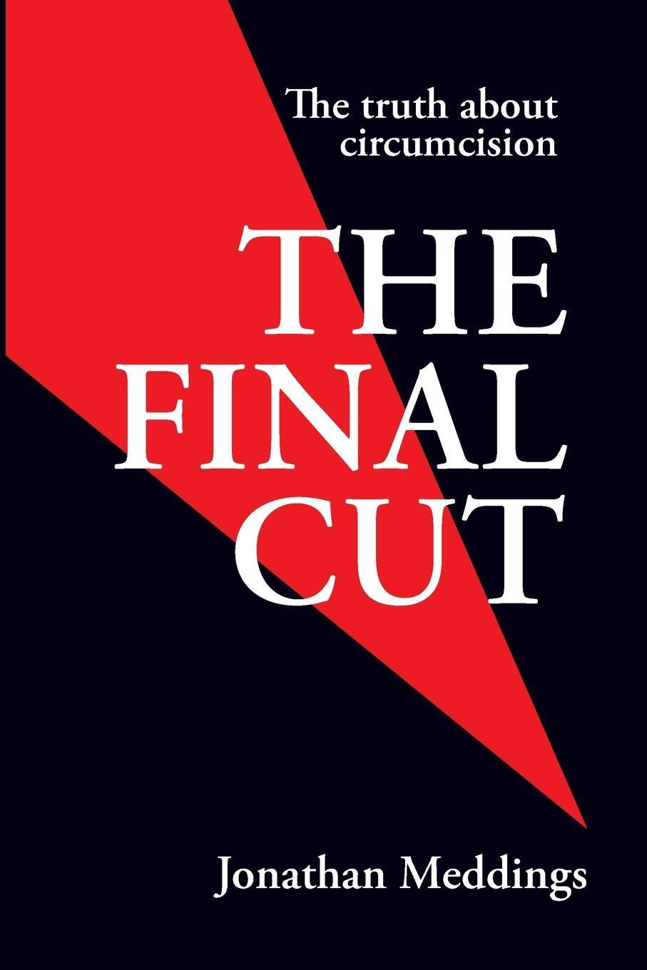 Cover: 9780645368208 | The Final Cut | Jonathan I Meddings | Taschenbuch | Paperback | 2022