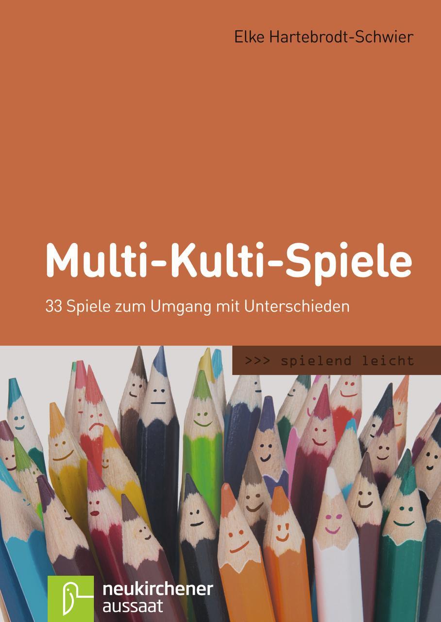 Cover: 9783761560846 | Multi-Kulti-Spiele | Elke Hartebrodt-Schwier | Taschenbuch | 72 S.