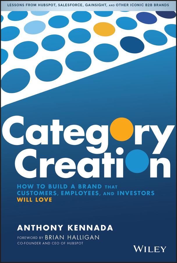 Cover: 9781119611561 | Category Creation | Anthony Kennada | Buch | 240 S. | Englisch | 2019