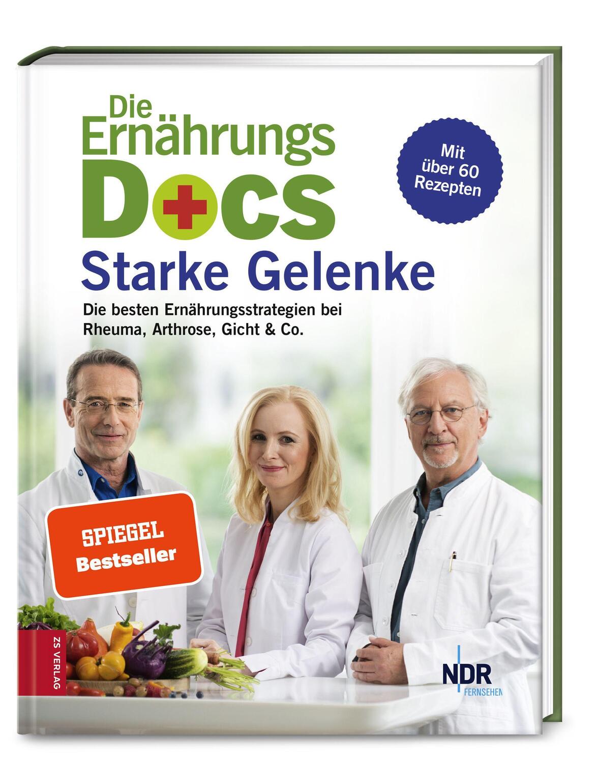 Cover: 9783898838634 | Die Ernährungs-Docs - Starke Gelenke | Matthias Riedl (u. a.) | Buch
