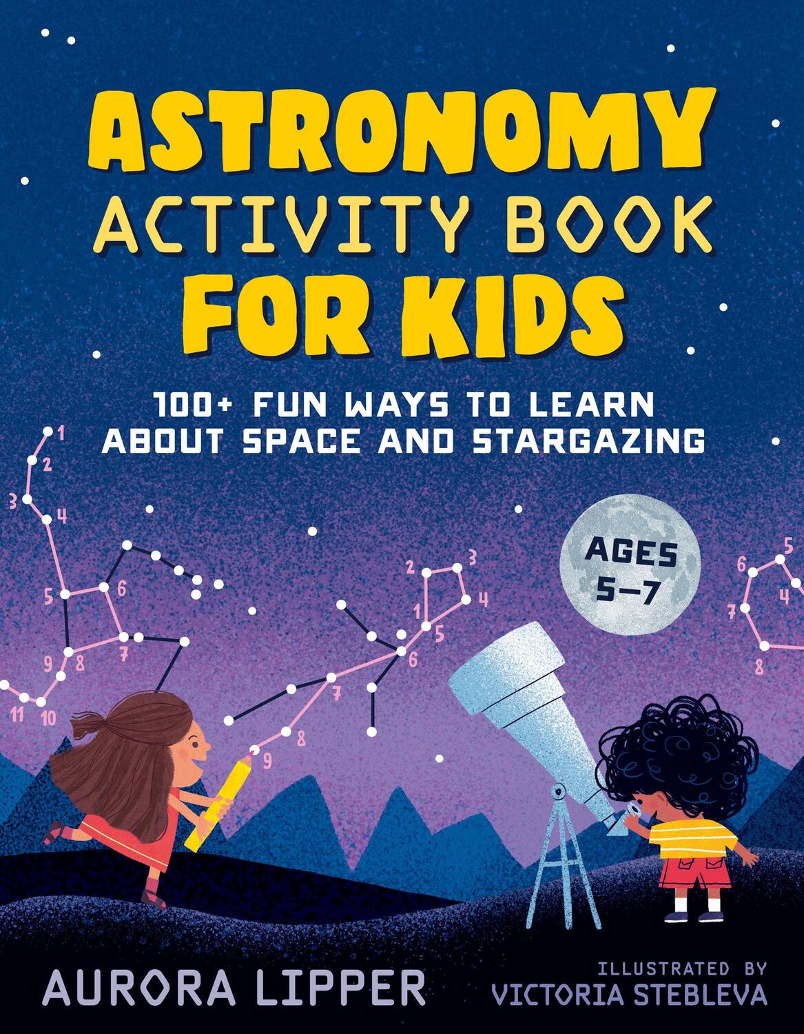Cover: 9780593435489 | Astronomy Activity Book for Kids | Aurora Lipper | Taschenbuch | 2021