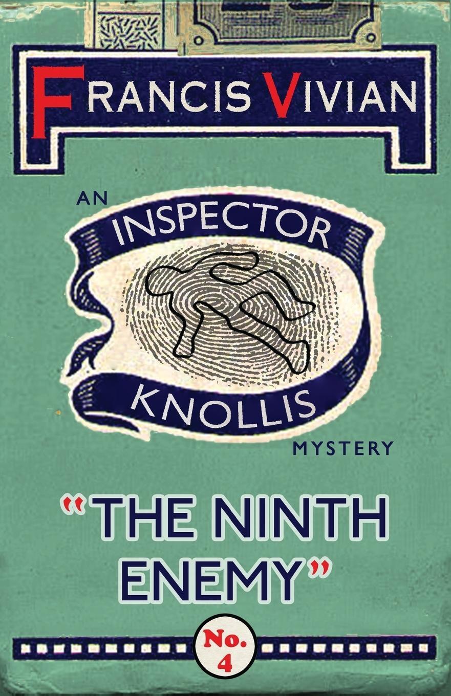 Cover: 9781912574339 | The Ninth Enemy | An Inspector Knollis Mystery | Francis Vivian | Buch