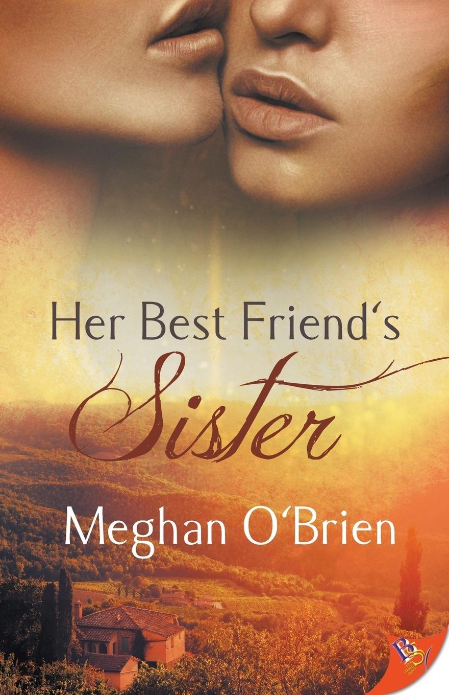 Cover: 9781626398610 | Her Best Friend's Sister | Meghan O'Brien | Taschenbuch | Paperback