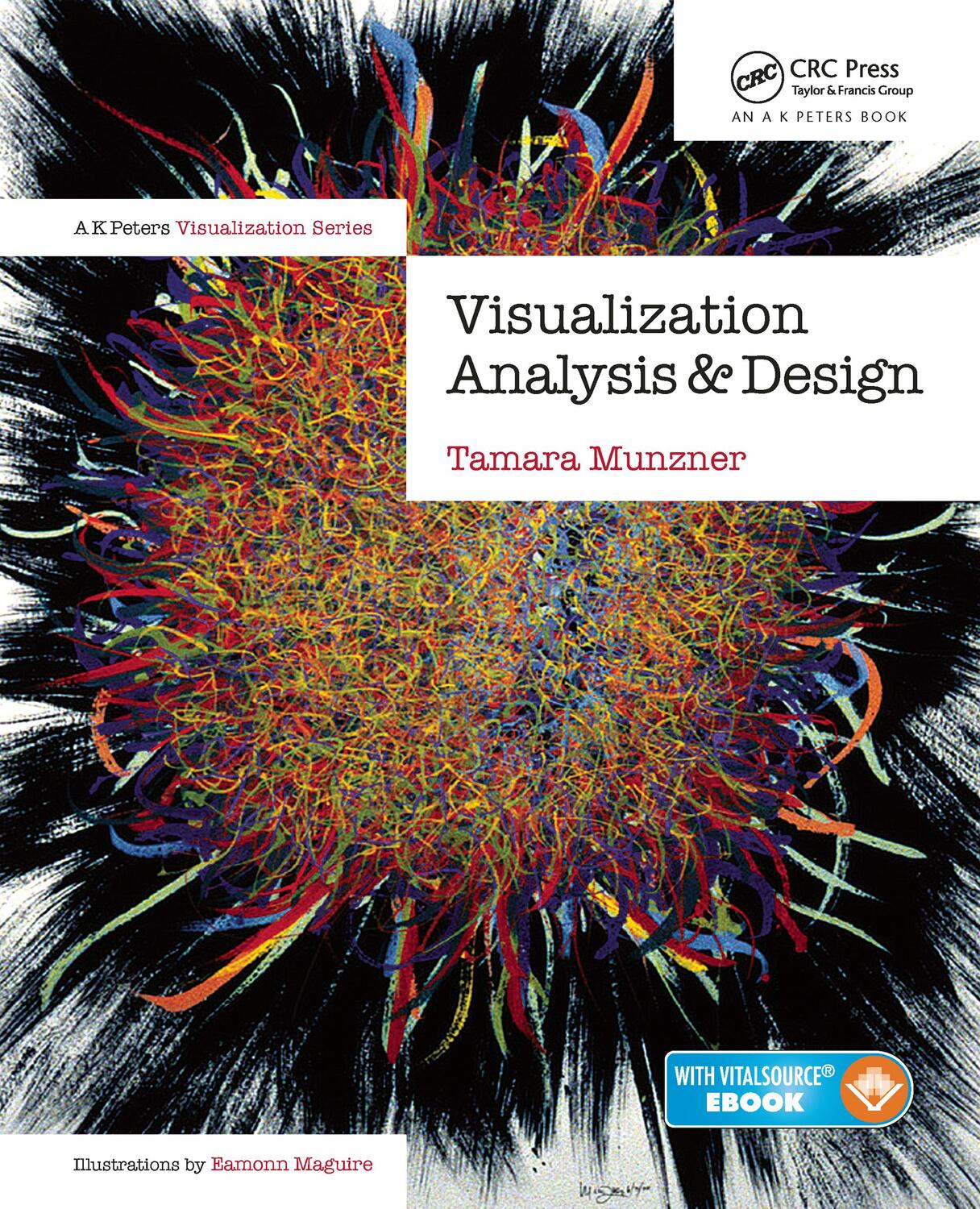 Cover: 9781466508910 | Visualization Analysis and Design | Tamara Munzner | Buch | Englisch