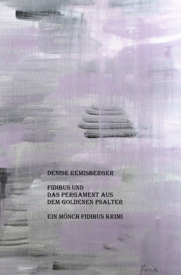 Cover: 9783748545934 | Fidibus und das Pergament aus dem Goldenen Psalter | Remisberger