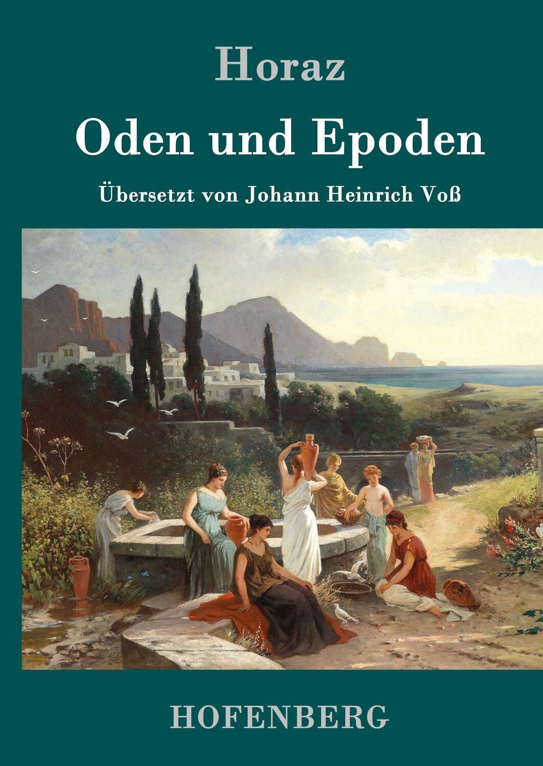 Cover: 9783843092456 | Oden und Epoden | Horaz | Buch | HC runder Rücken kaschiert | 120 S.