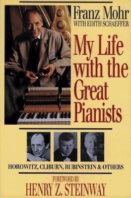Cover: 9780801057106 | My Life with the Great Pianists | Franz Mohr (u. a.) | Taschenbuch