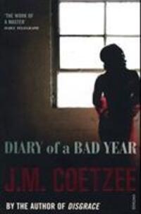 Cover: 9780099516224 | Diary of a Bad Year | J.M. Coetzee | Taschenbuch | Englisch | 2008