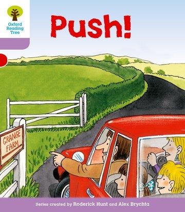 Cover: 9780198480990 | Oxford Reading Tree: Level 1+: Patterned Stories: Push! | Hunt | Buch