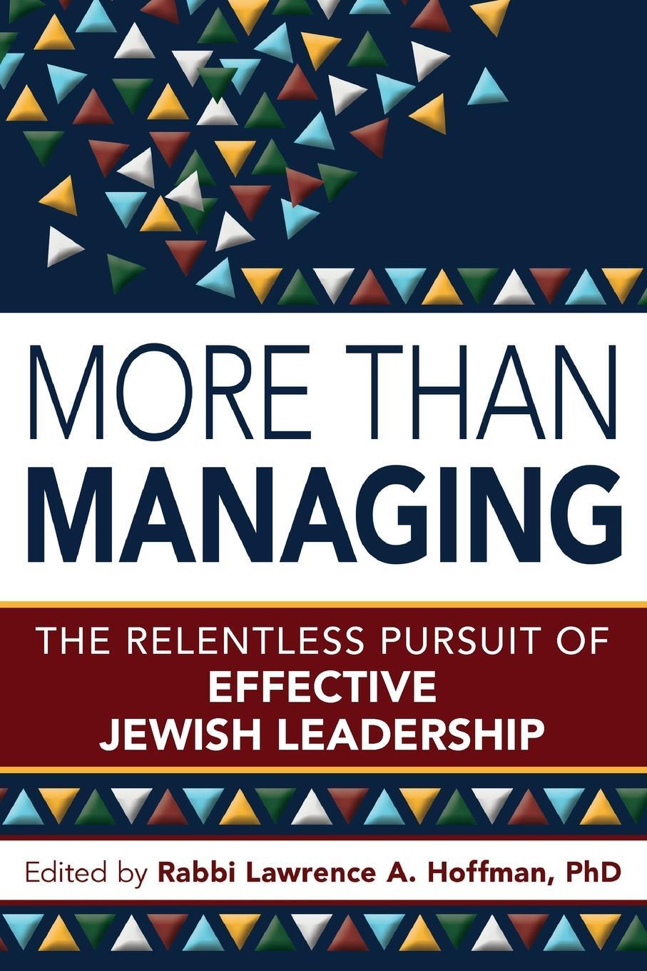 Cover: 9781683366805 | More Than Managing | Rabbi Lawrence A. Hoffman | Taschenbuch | 2016
