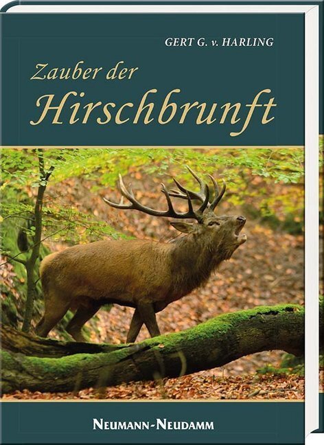 Cover: 9783788816759 | Zauber der Hirschbrunft | Gert G von Harling | Buch | 2014