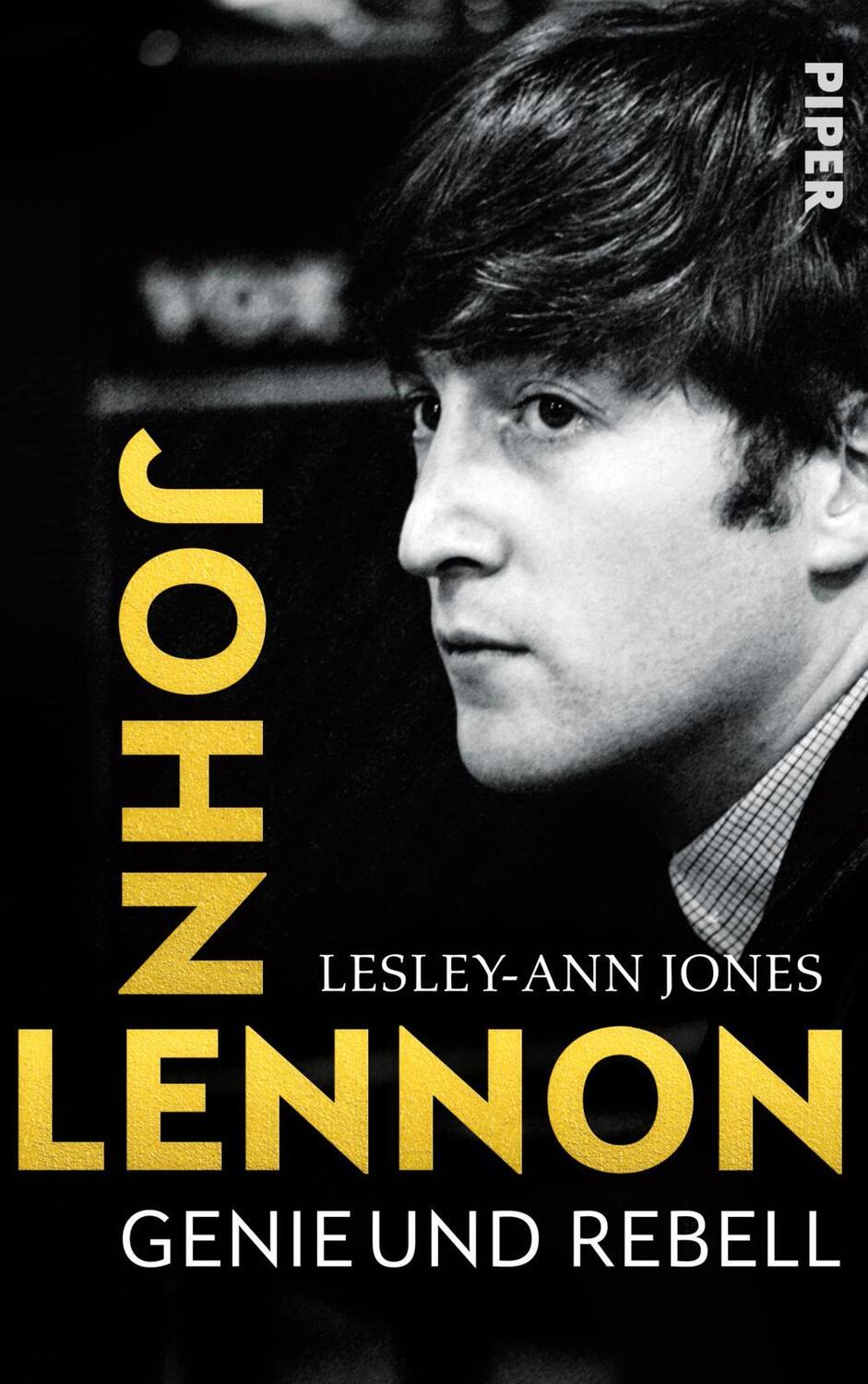 Cover: 9783492318402 | John Lennon | Genie und Rebell Biografie der Beatles-Legende | Jones