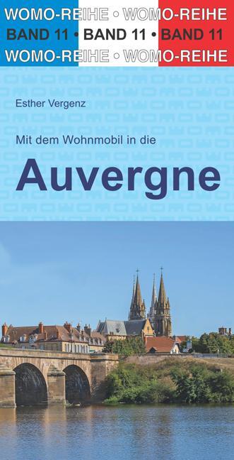 Cover: 9783869031132 | Mit dem Wohnmobil in die Auvergne | Esther Vergnez | Taschenbuch