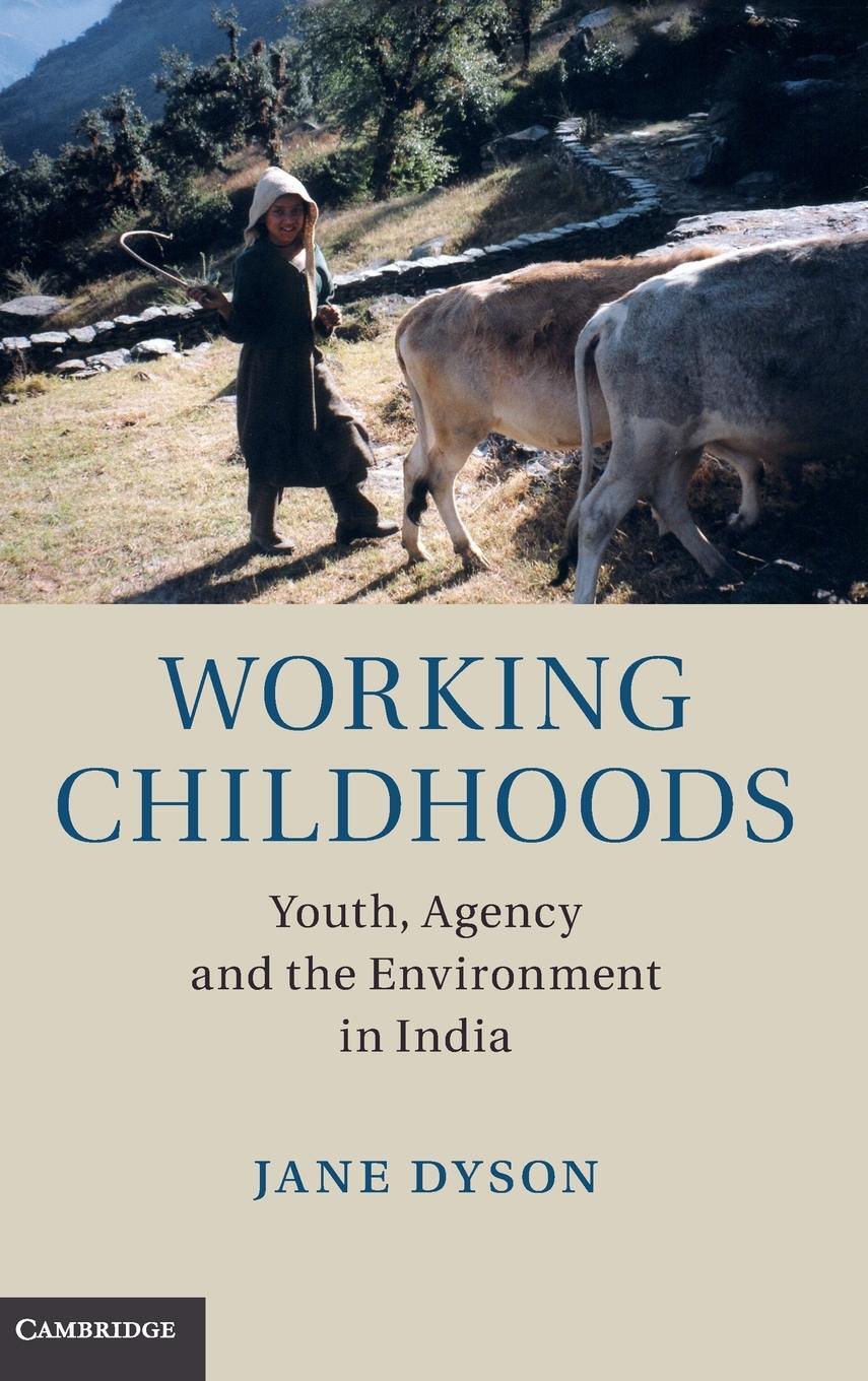 Cover: 9781107058385 | Working Childhoods | Jane Dyson | Buch | HC gerader Rücken kaschiert