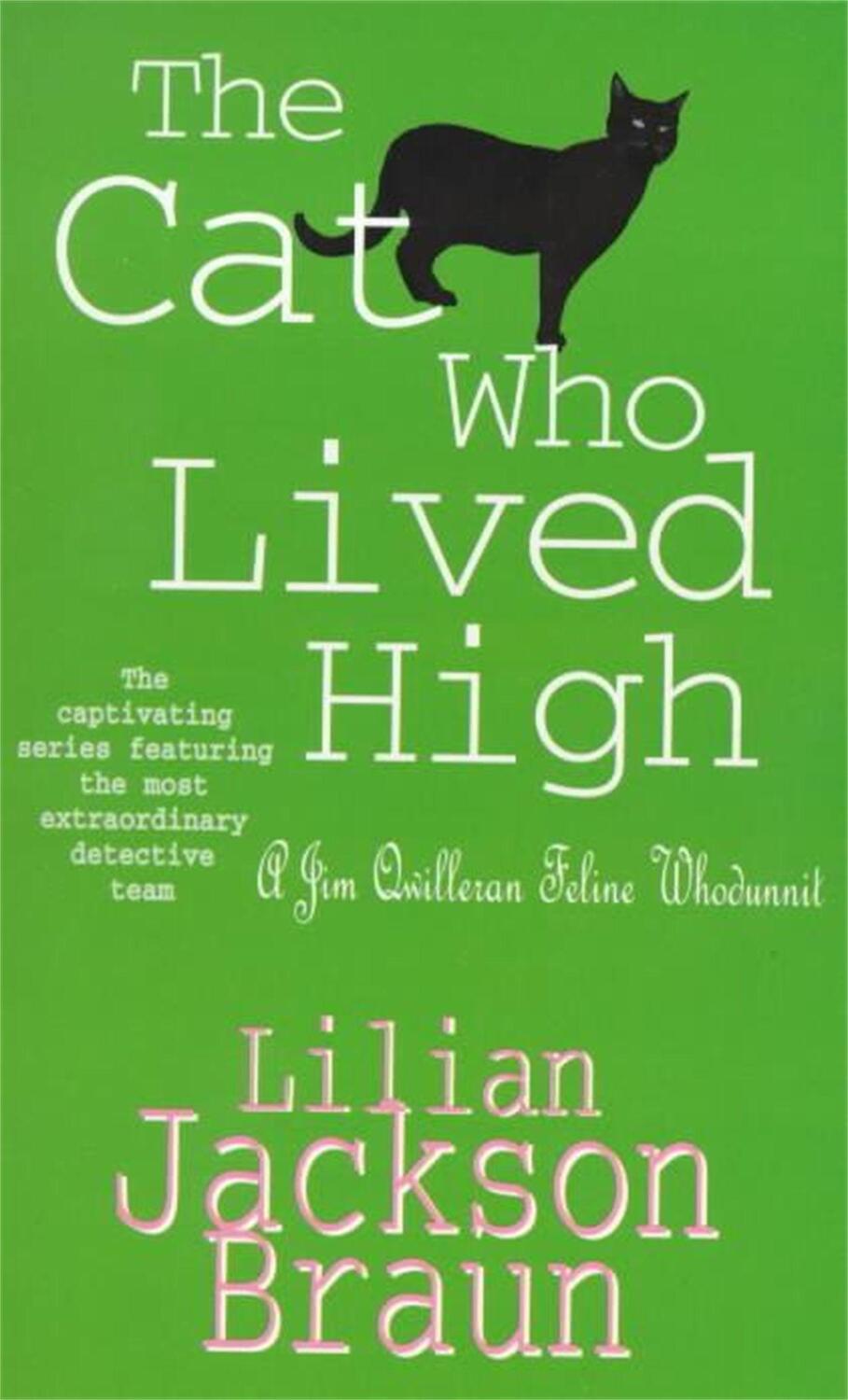 Cover: 9780747236719 | The Cat Who Lived High (The Cat Who... Mysteries, Book 11) | Braun