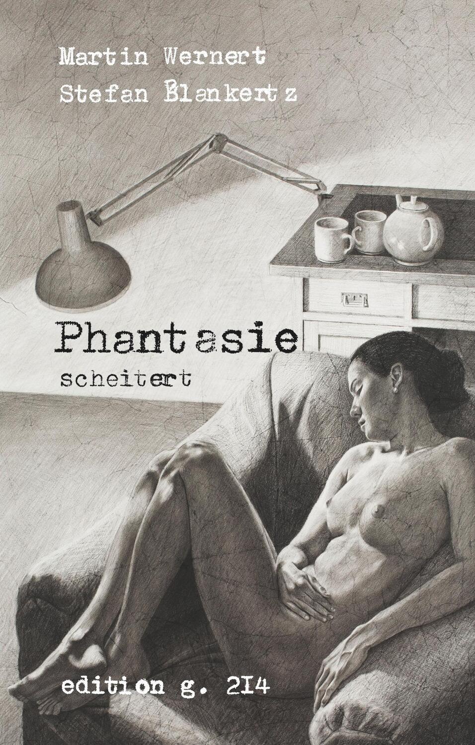 Cover: 9783752805727 | Phantasie scheitert | Martin Wernert (u. a.) | Buch | 60 S. | Deutsch