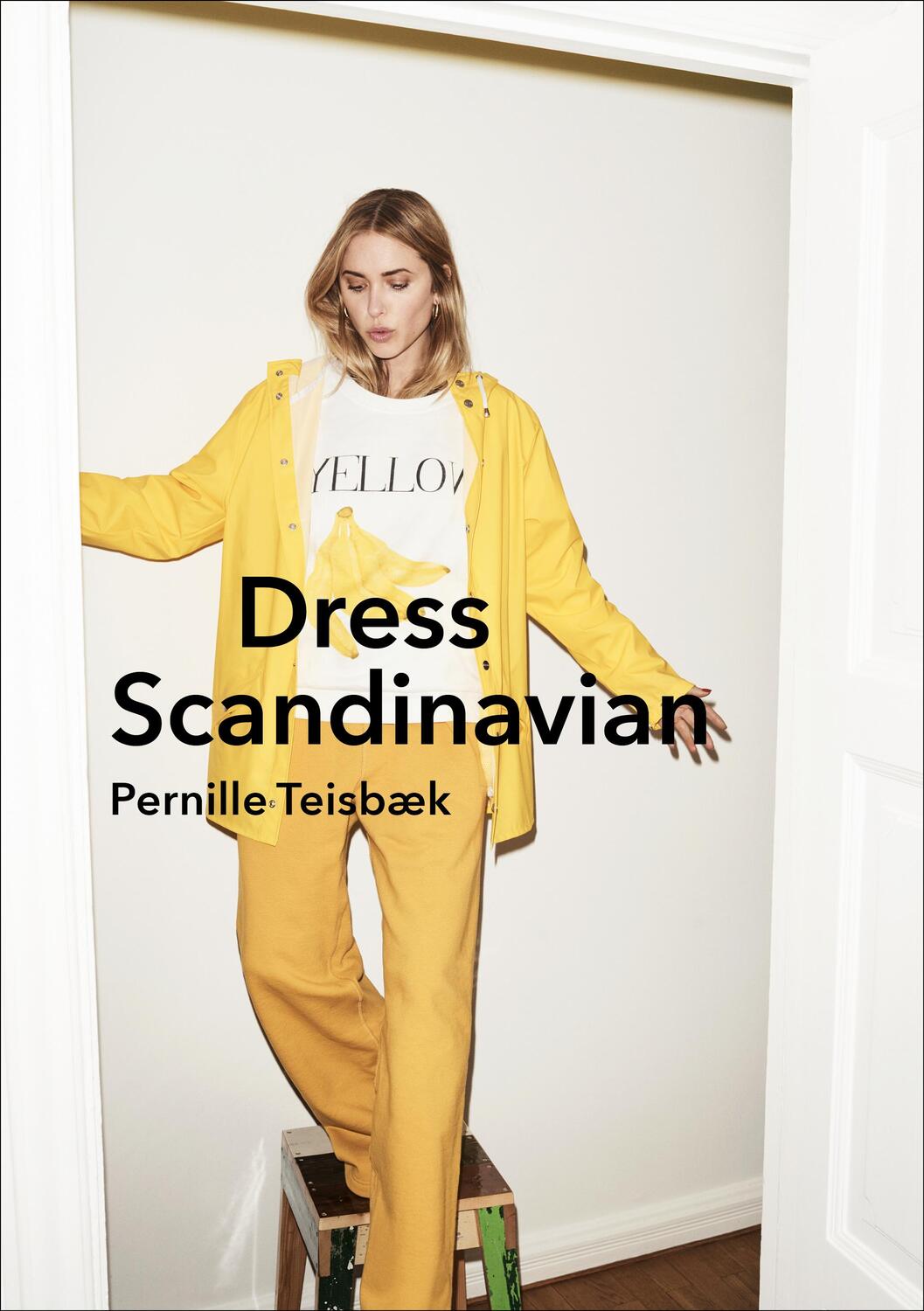 Cover: 9781785037061 | Dress Scandinavian | Pernille Teisbaek | Buch | Englisch | 2017