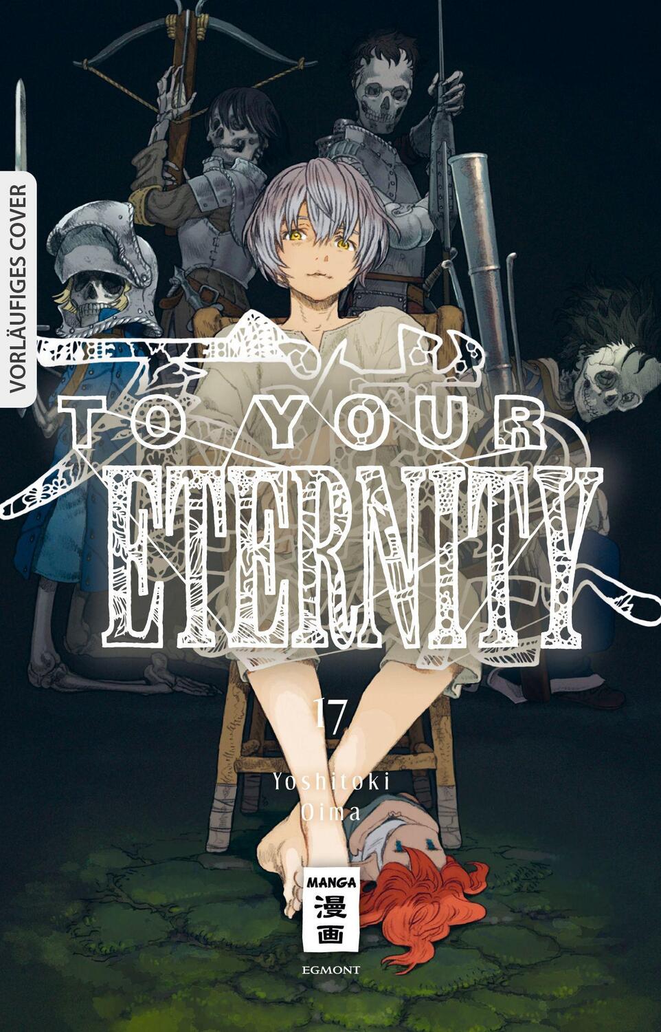 Cover: 9783755501497 | To Your Eternity 17 | Yoshitoki Oima | Taschenbuch | Deutsch | 2023