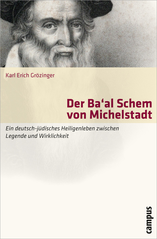 Cover: 9783593392820 | Der Ba'al Schem von Michelstadt | Karl Erich Grözinger | Buch | 375 S.