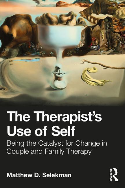 Cover: 9781032369167 | The Therapist's Use of Self | Matthew D. Selekman | Taschenbuch | 2023