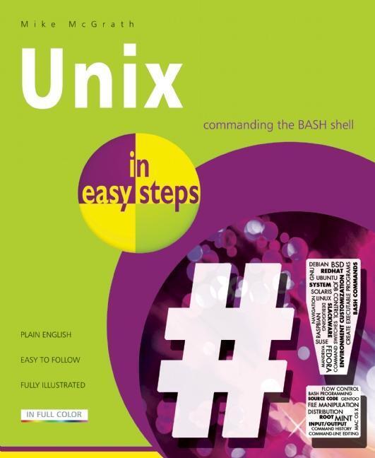 Cover: 9781840786224 | Unix in Easy Steps | Mike McGrath | Taschenbuch | In Easy Steps | 2014