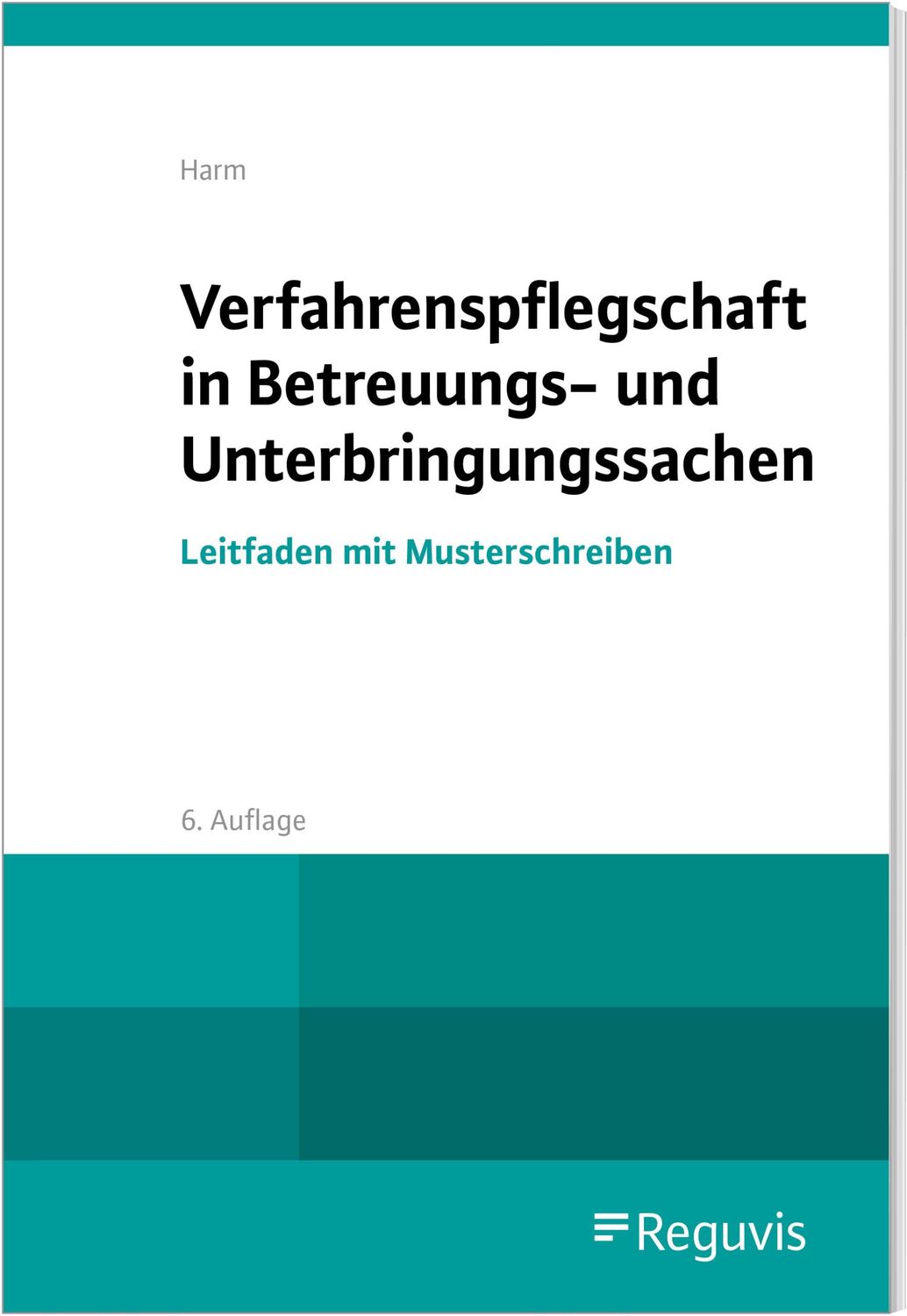 Cover: 9783846213353 | Verfahrenspflegschaft in Betreuungs- und Unterbringungssachen | Harm