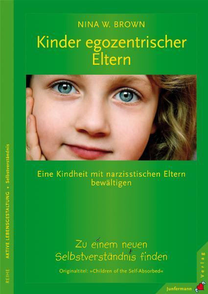 Cover: 9783873877153 | Kinder egozentrischer Eltern | Nina W. Brown | Taschenbuch | Deutsch