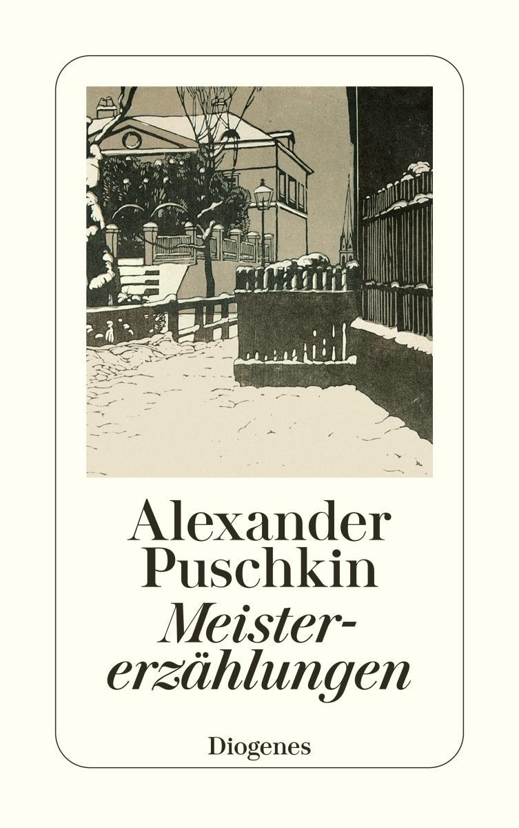 Cover: 9783257215267 | Meistererzählungen | Alexander S. Puschkin | Taschenbuch | 368 S.