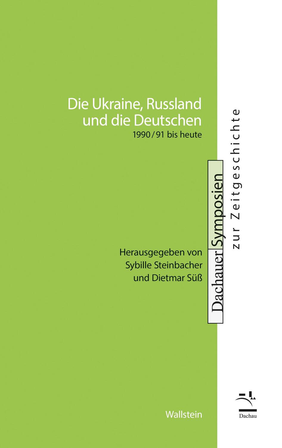 Cover: 9783835355088 | Die Ukraine, Russland und die Deutschen | 1990/91 bis heute | Buch