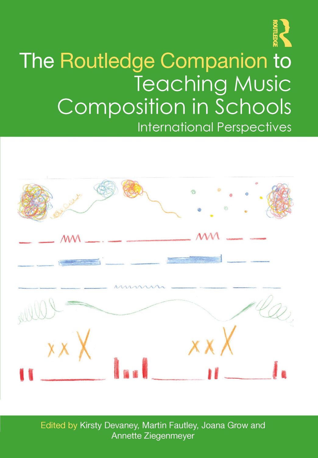 Cover: 9781032026268 | The Routledge Companion to Teaching Music Composition in Schools