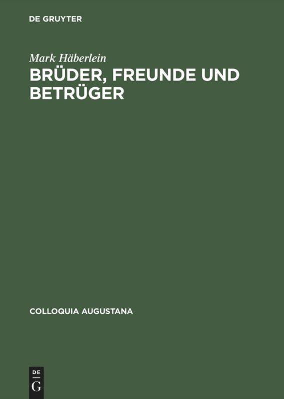 Cover: 9783050031873 | Brüder, Freunde und Betrüger | Mark Häberlein | Buch | 485 S. | 1998