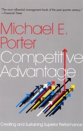 Cover: 9780743260879 | Competitive Advantage | Creating and Sustaining Superior Performance