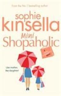 Cover: 9780552774383 | Mini Shopaholic | (Shopaholic Book 6) | Sophie Kinsella | Taschenbuch