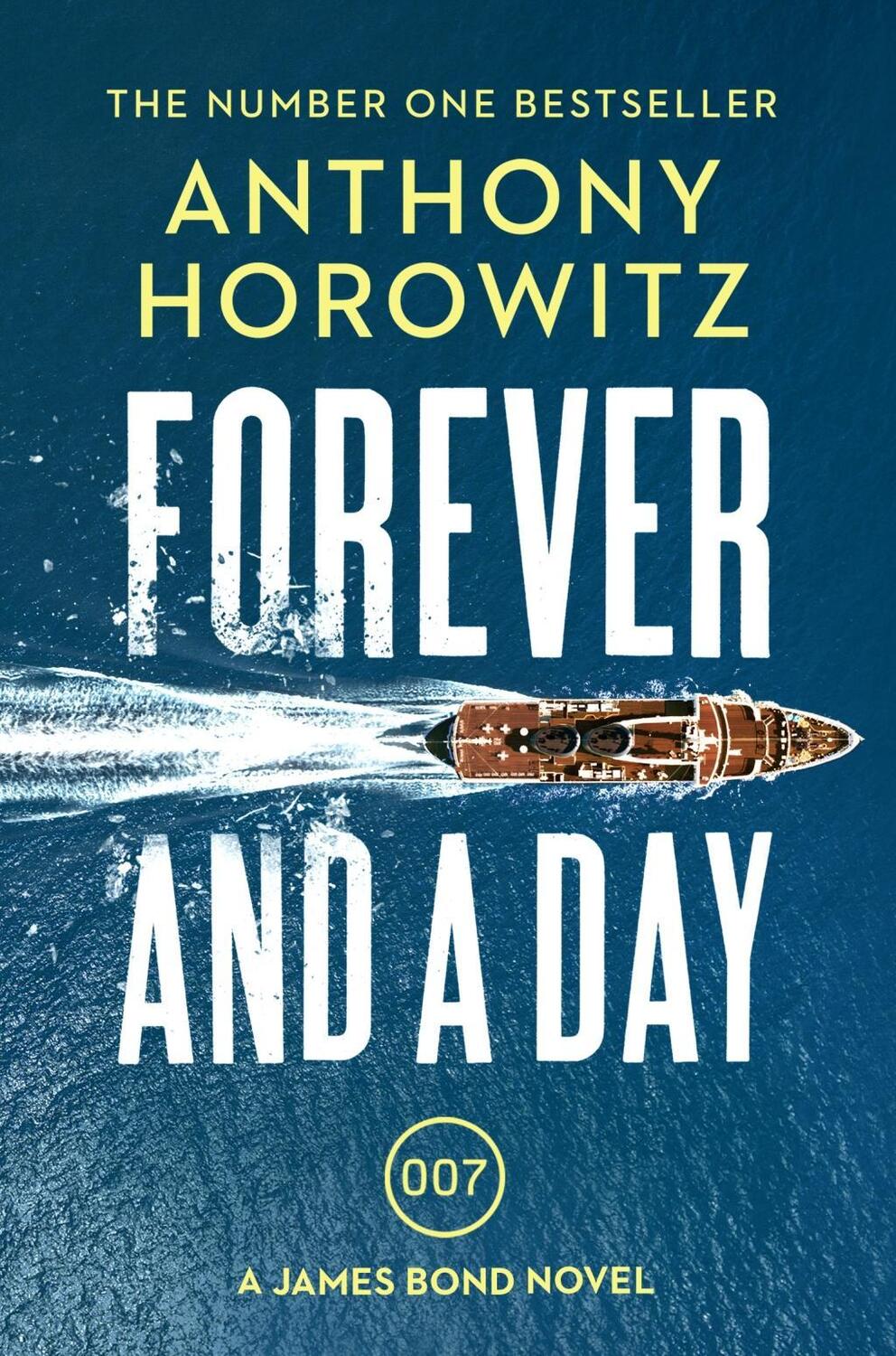 Cover: 9781784706388 | Forever and a Day | Anthony Horowitz | Taschenbuch | James Bond 007