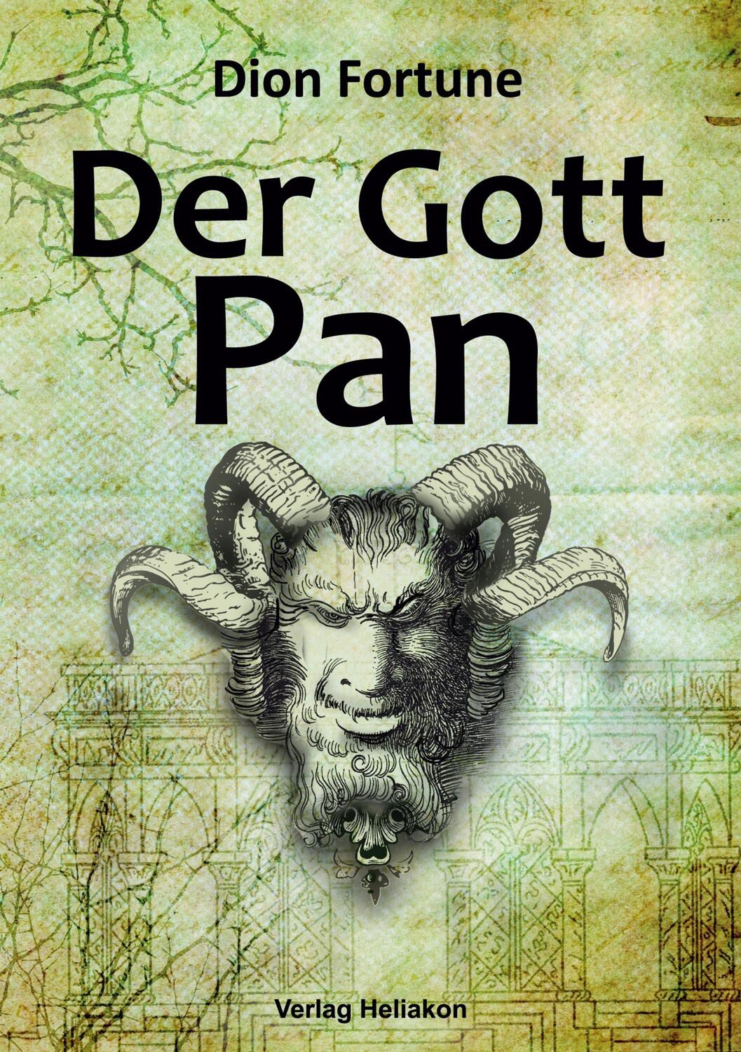 Cover: 9783949496325 | Der Gott Pan | Dion Fortune | Taschenbuch | Paperback | Deutsch | 2022