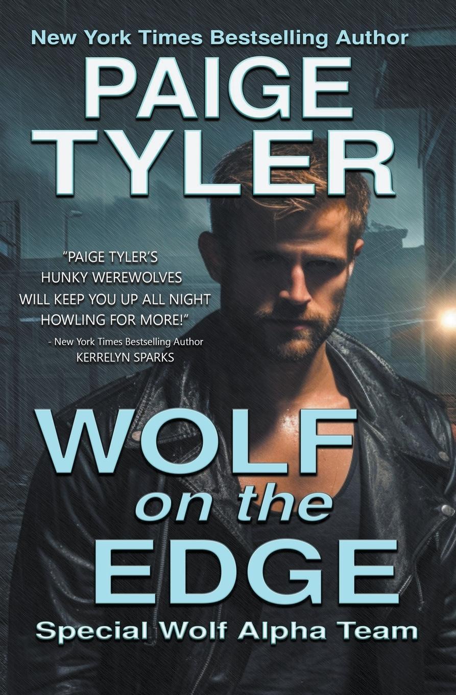 Cover: 9798223840978 | Wolf on the Edge | Paige Tyler | Taschenbuch | Paperback | Englisch