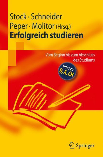 Cover: 9783540888246 | Erfolgreich studieren | Steffen Stock (u. a.) | Taschenbuch | Springer