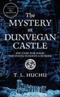 Cover: 9781529097733 | The Mystery at Dunvegan Castle | T. L. Huchu | Taschenbuch | Englisch