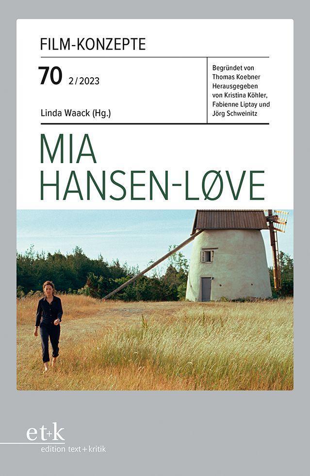 Cover: 9783967078077 | Mia Hansen-Løve | Taschenbuch | Film-Konzepte | 100 S. | Deutsch